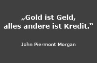Gold ist Geld